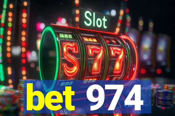 bet 974